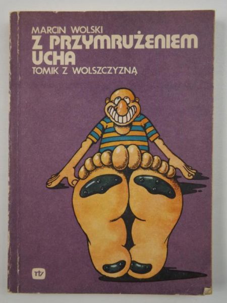 Z przymrużeniem ucha. Tomik z wolszczyzną