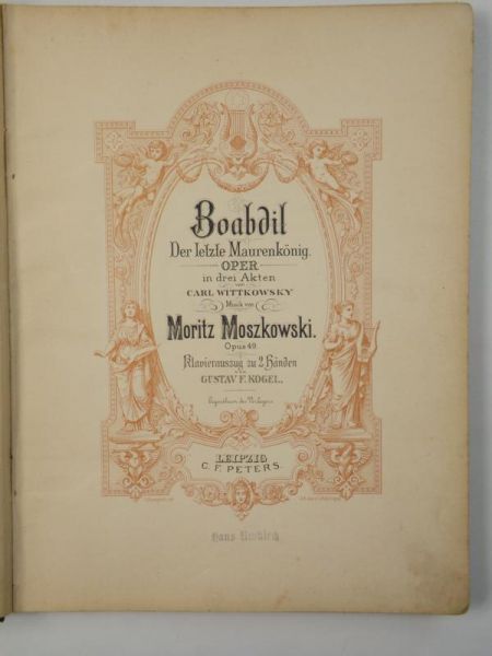 Boabdil, der letzte Maurenkonig. Oper in drei Akten, ok. 1890 r.