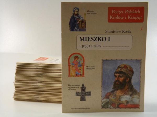 Rosik Stanisław - Poczet Polskich Królów i Książąt. Tomy 1-44, 46-48