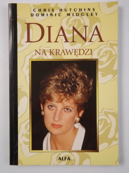 Hutchins Chris,   - Diana. Na krawędzi