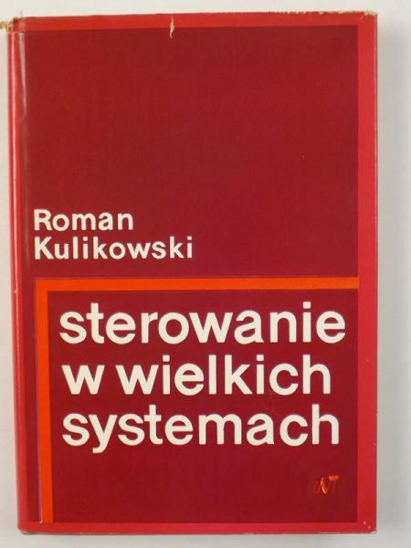 Sterowanie w wielkich systemach