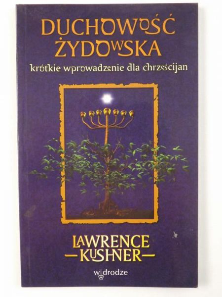 Duchowość żydowska. Krótkie wprowadzenie dla chrześcijan