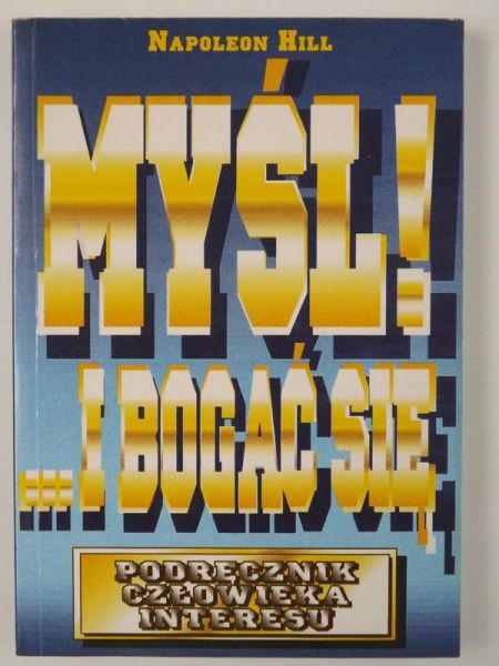 Myśl! I bogać się