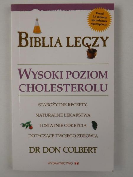Biblia leczy wysoki poziom cholesterolu