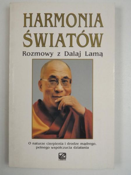 Lama Dalai - Harmonia światów. Rozmowy z Dalaj Lamą