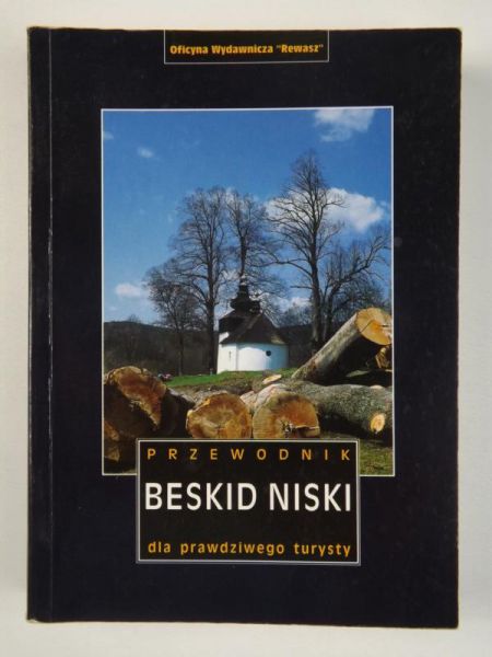 Luboński Paweł (red.) - Beskid Niski. Przewodnik dla prawdziwego turysty