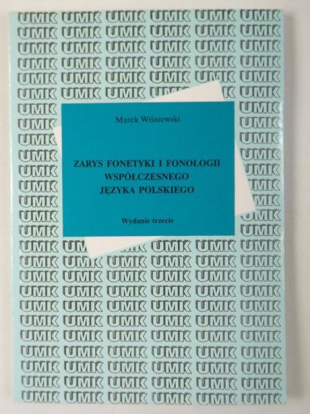 Wiśniewski Marek - Zarys fonetyki i fonologii współczesnego języka polskiego