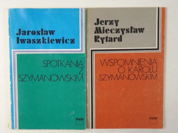 Spotkania z Szymanowskim  Wspomnienia o Karolu Szymanowskim