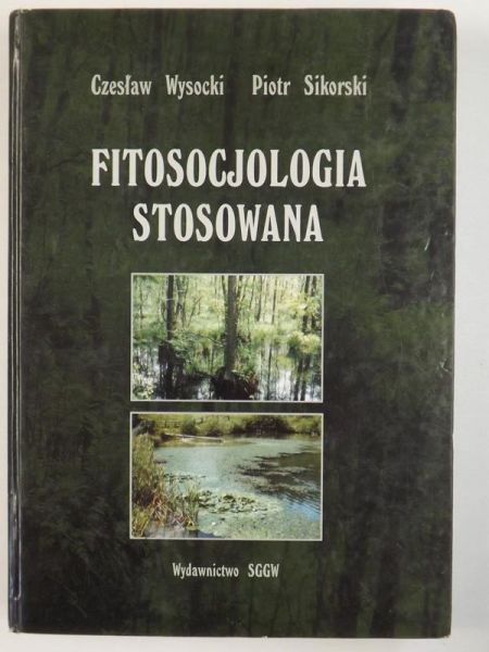 Wysocki Czesław,   - Fitosocjologia stosowana