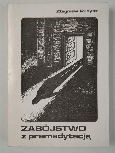 Zabójstwo z premedytacją
