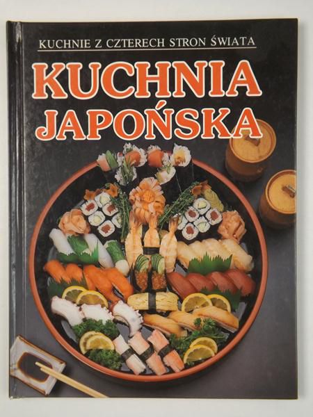 Wojtkiewicz Anna (tł.) - Kuchnia japońska