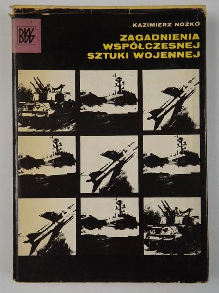 Zagadnienia współczesnej sztuki wojennej