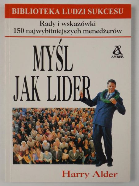 Alder Harry - Myśl jak lider