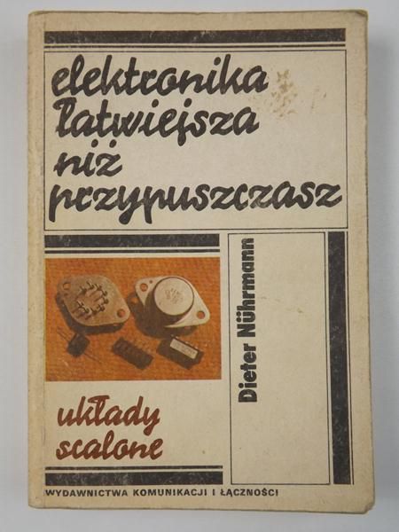 Elektronika łatwiejsza niż przypuszczasz