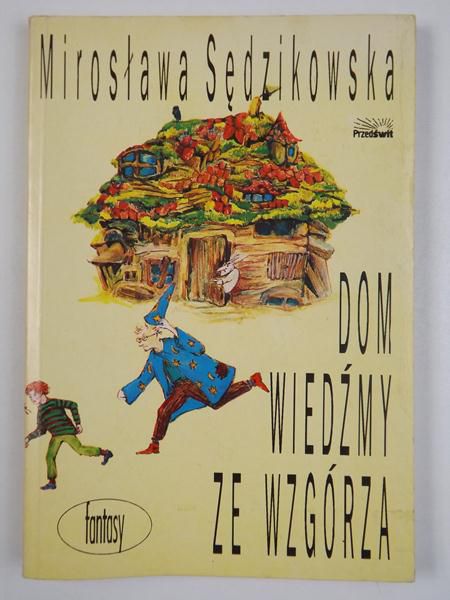 Dom wiedźmy ze wzgórza