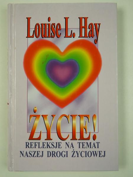 Życie! Refleksje na temat naszej drogi życiowej