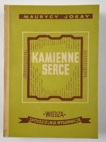 Jokay Maurycy - Kamienne serce