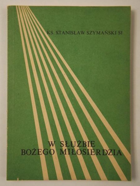W służbie Bożego Miłosierdzia