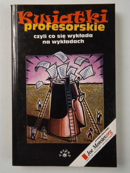 Kwiatki profesorskie czyli co się wykłada na wykładach