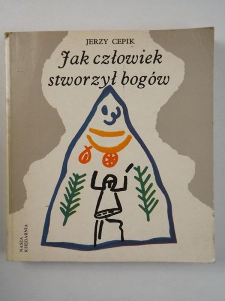 Jak człowiek stworzył bogów