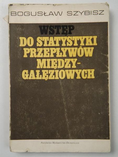 Wstęp do statystyki przepływów międzygałęziowych