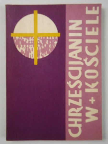 Chrześcijanin w Kościele