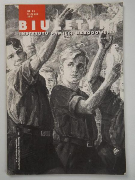 Biuletyn Instytutu Pamięci Narodowej nr 10 listopad 2001