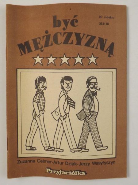 Dziak Artur - Być mężczyzną