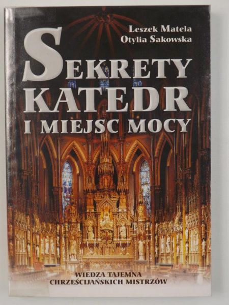 Sekrety katedr i miejsc mocy