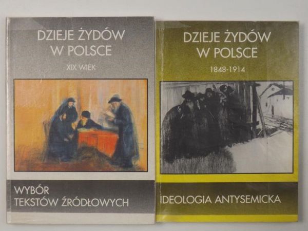 Borzymińska Zofia (red.) - Dzieje Żydów w Polsce: Ideologia antysemicka / Wybór tekstów źródłowych