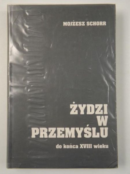 Żydzi w Przemyślu do końca XVIII wieku