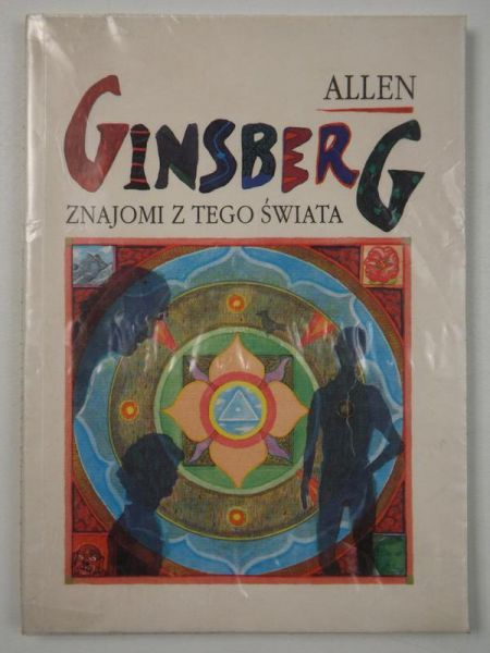 Ginsberg Allen  - Znajomi z tego świata