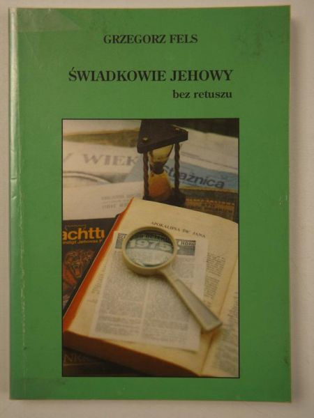 Świadkowie Jehowy bez retuszu