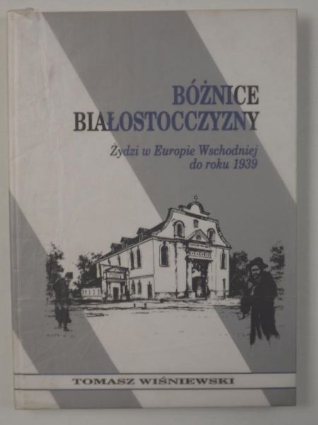 Bóżnice białostocczyzny
