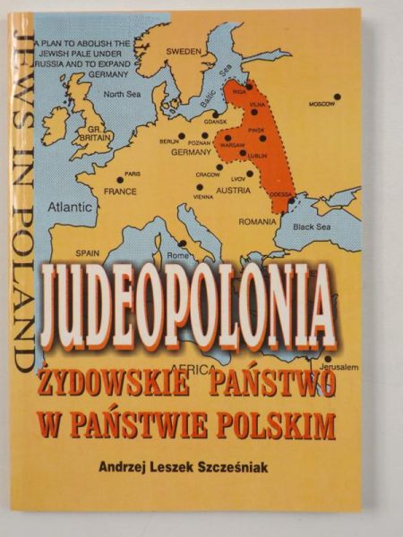 Judeopolonia. Żydowskie państwo w państwie Polskim