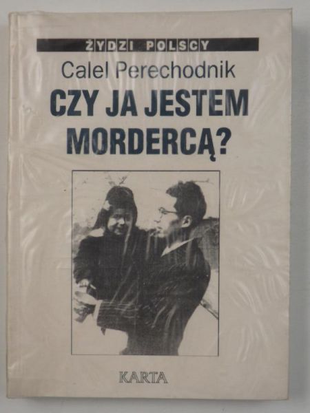 Czy ja jestem mordercą?