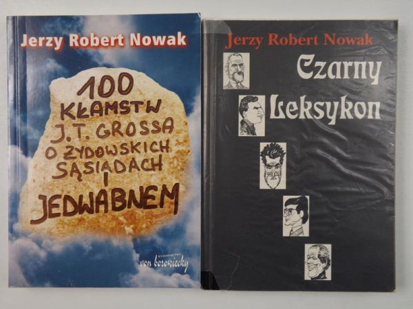 Nowak Jerzy Robert - 100 kłamstw J.T. Grossa o żydowskich sąsiadach i Jedwabnem, Czarny leksykon