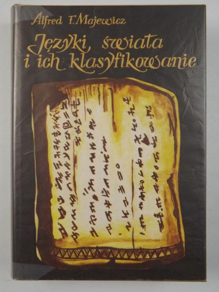 Majewicz Alfred F. - Języki świata i ich klasyfikowanie