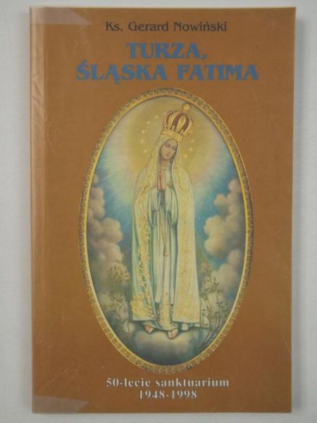 Turza, śląska Fatima