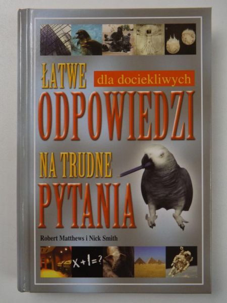 Matthews Robert,   - Łatwe odpowiedzi na trudne pytania