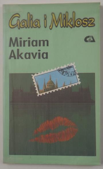 Akavia Miriam - Galia i Miklosz