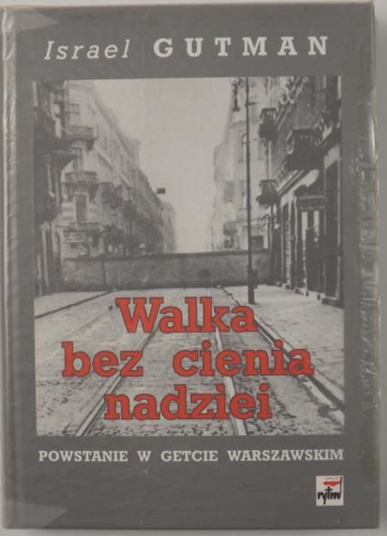 Walka bez cienia nadziei