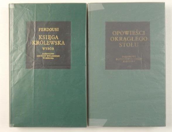 Ferdousi Księga Królewska/ Opowieści Okrągłego Stołu