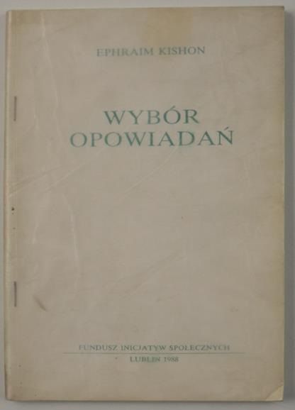 Kishon Ephraim  - Wybór opowiadań