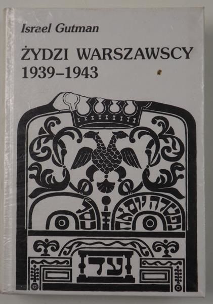 Żydzi warszawscy 1939-1943