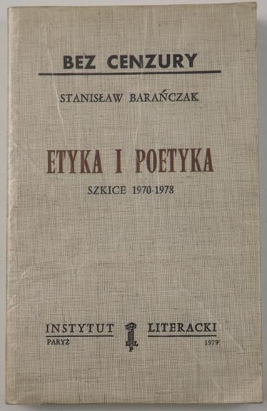 Etyka i poetyka: Szkice 1970 - 1978