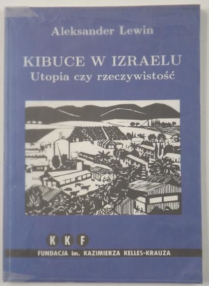 Lewin Aleksander - Kibuce w Izraelu