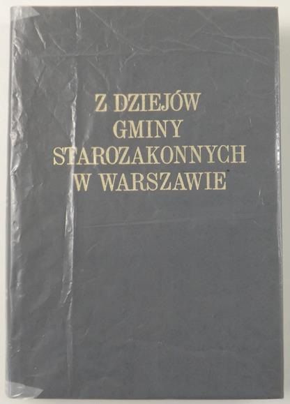 Z dziejów gminy starozakonnych w Warszawie w XIX stuleciu, Tom I. Szkolnictwo, Reprint 1907 r.