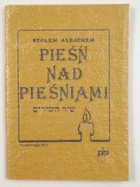 Alejchem Szolem - Pieśń nad pieśniami