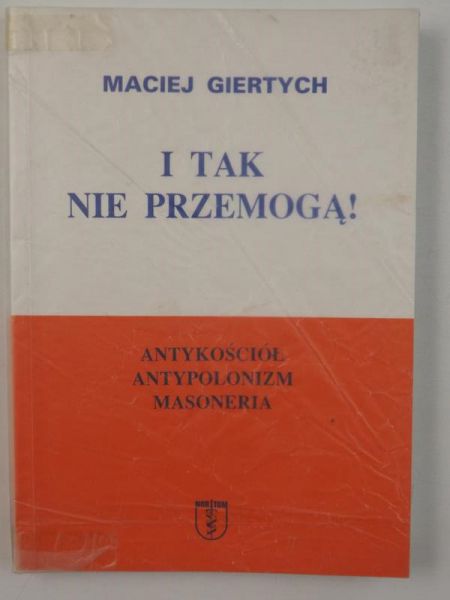 I tak nie przemogą!